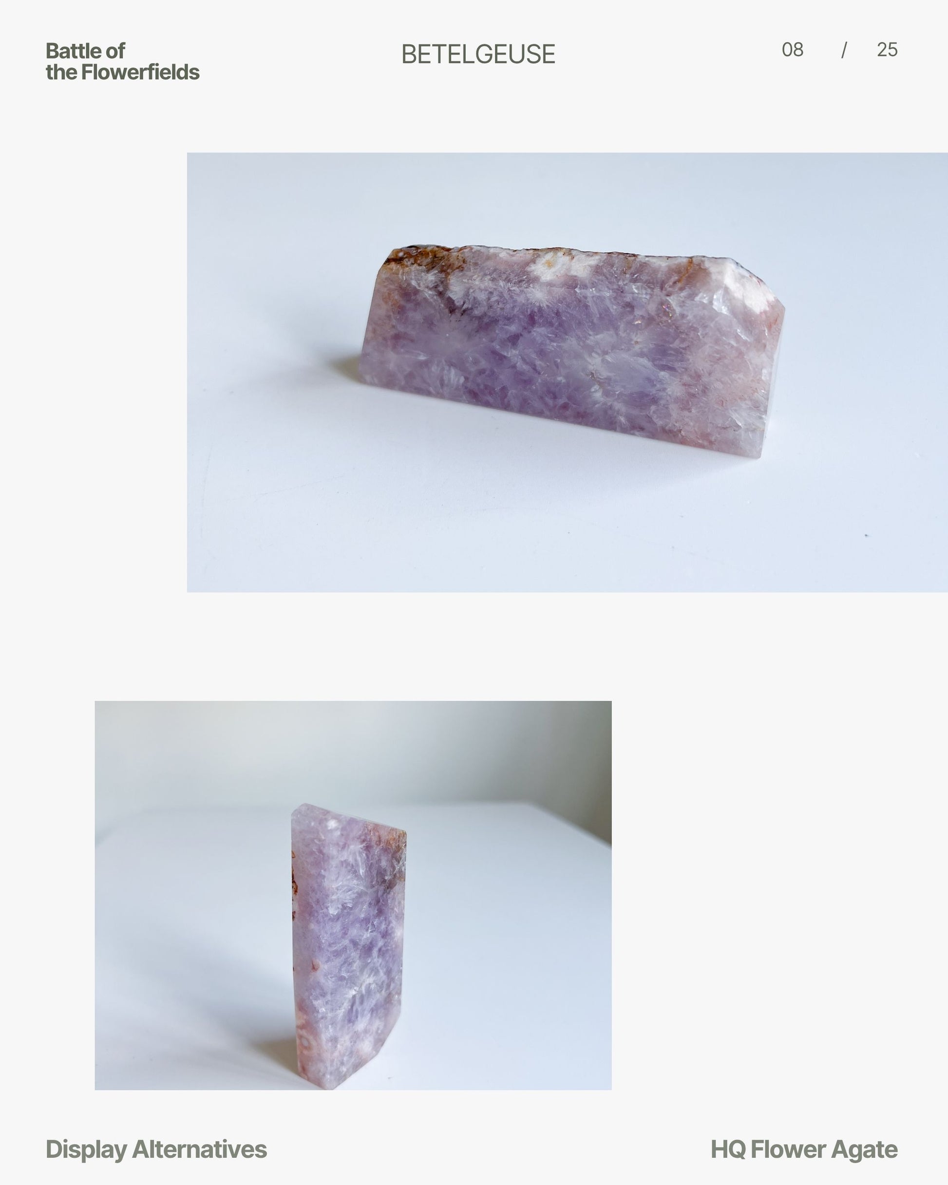 Display alternatives for Leia HQ Flower Agate – standing and laid flat on white surface